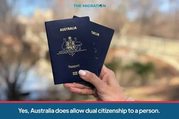 Australia Recognize Dual Citizenship